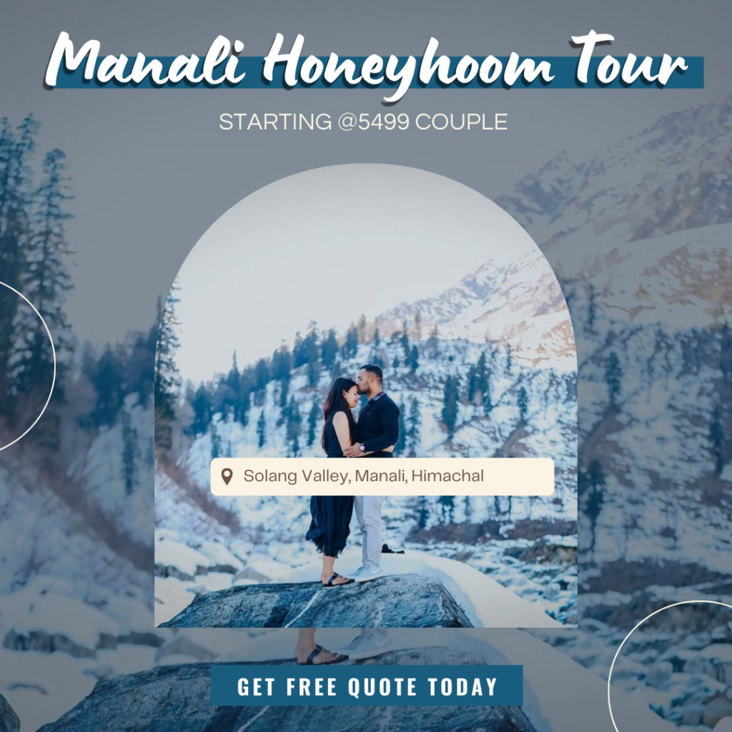 Manali Honeymoon