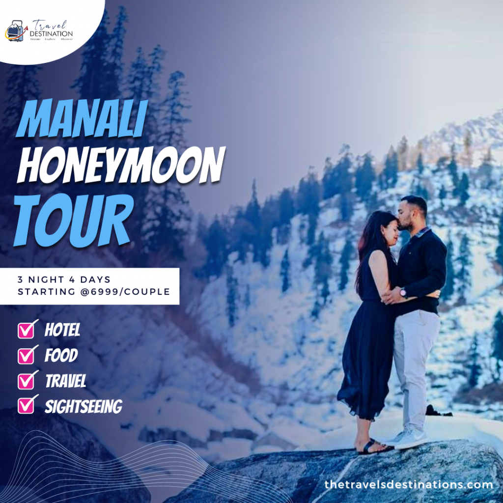 Manali Honeymoon Tour